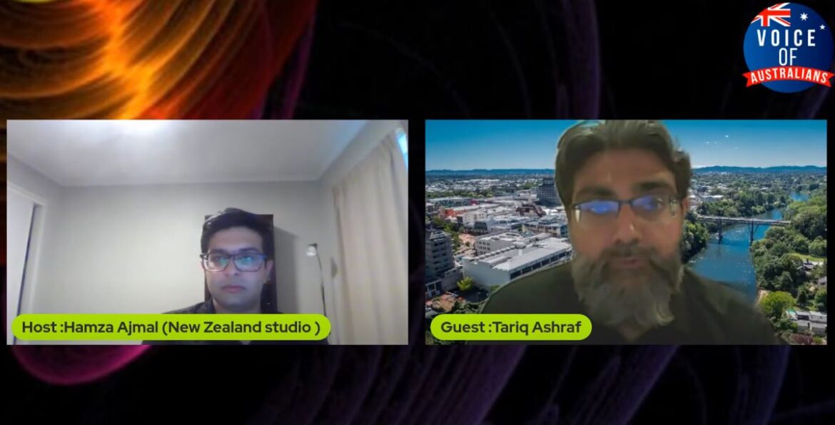 TALKING POINTS  Host: Hamza Ajmal ( NZ studio) Guest: Tariq Ashraf